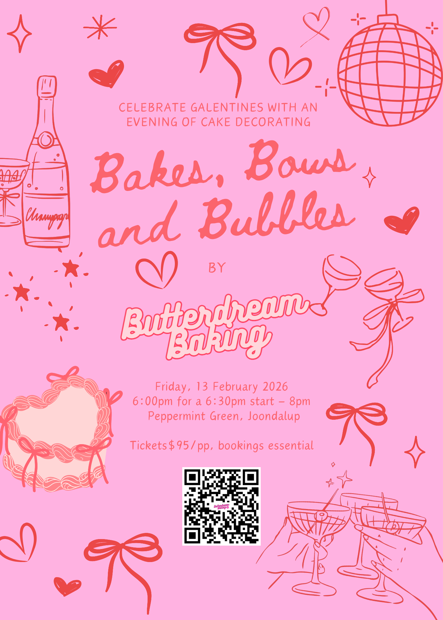 13 Feb: Galentines Event - Bakes, Bows and Bubbles (Cake and Sip, 6pm - 8pm)
