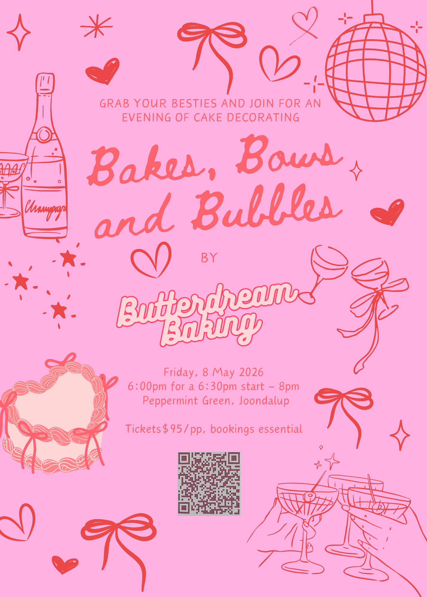 8 May - Bakes, Bows and Bubbles (Cake and Sip, 6pm - 8pm)